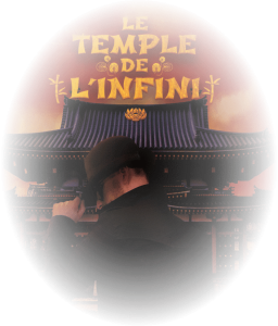 Escape Game Le Temple de l'Infini
